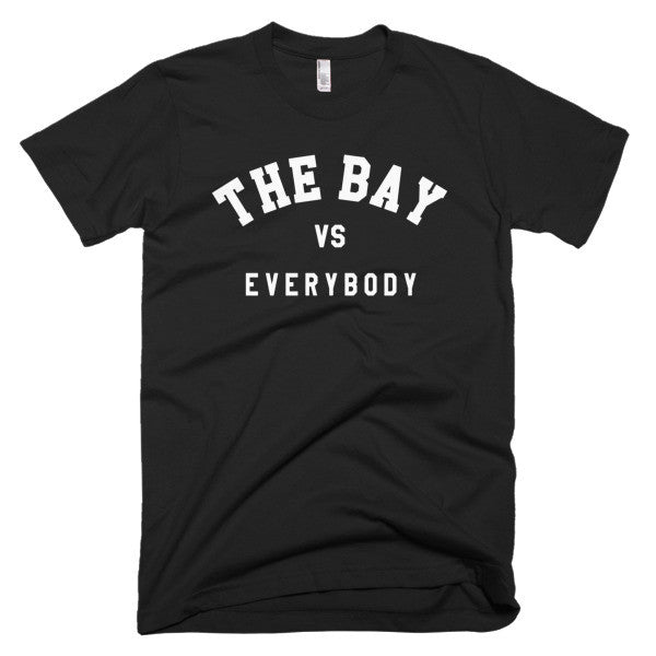 The Bay vs Everybody Tee
